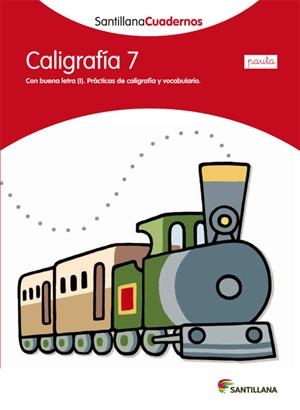 CALIGRAFIA 7 (CASTELLA) | 9788468012155 | VV.AA. | Llibreria Drac - Librería de Olot | Comprar libros en catalán y castellano online