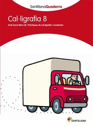 CAL·LIGRAFIA 8 | 9788468013664 | VV.AA. | Llibreria Drac - Librería de Olot | Comprar libros en catalán y castellano online