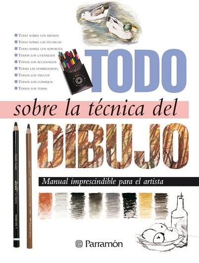 TODO SOBRE LA TECNICA DEL DIBUJO | 9788434217652 | Llibreria Drac - Llibreria d'Olot | Comprar llibres en català i castellà online