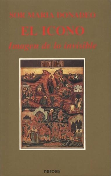 ICONO, EL -IMAGEN DE LOS INVISIBLE- | 9788427708563 | DONADEO, SOR MARIA | Llibreria Drac - Librería de Olot | Comprar libros en catalán y castellano online