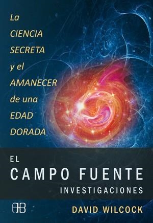 CAMPO FUENTE, EL INVESTIGACIONES | 9788415292104 | WILCOCK, DAVID | Llibreria Drac - Librería de Olot | Comprar libros en catalán y castellano online