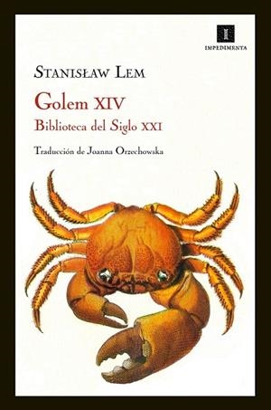 GOLEM XIV BIBLIOTECA DEL SIGLO XXI | 9788415130406 | LEM, STANISLAW | Llibreria Drac - Llibreria d'Olot | Comprar llibres en català i castellà online