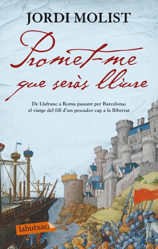 PROMET-ME QUE SERAS LLIURE | 9788499305158 | MOLIST, JORDI | Llibreria Drac - Librería de Olot | Comprar libros en catalán y castellano online