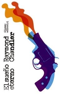 SUEÑO ETERNO, EL | 9788420671956 | CHANDLER, RAYMOND | Llibreria Drac - Librería de Olot | Comprar libros en catalán y castellano online