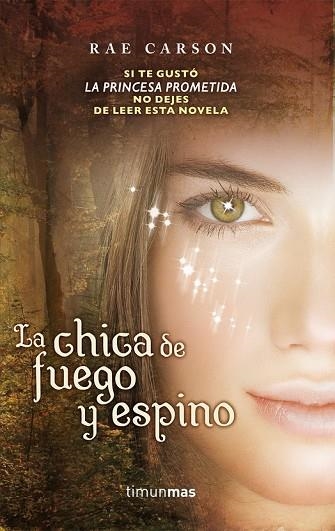 CHICA DE FUEGO Y ESPINO, LA | 9788448003173 | CARSON, RAE | Llibreria Drac - Librería de Olot | Comprar libros en catalán y castellano online