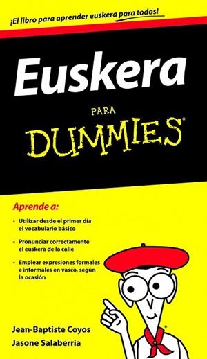 EUSKERA PARA DUMMIES | 9788432900730 | COYOS, JEAN-BAPTISTE;SALABERRIA, JASONE | Llibreria Drac - Librería de Olot | Comprar libros en catalán y castellano online