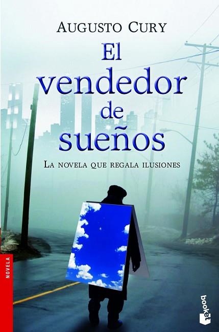 VENDEDOR DE SUEÑOS, EL | 9788408005254 | CURY, AUGUSTO | Llibreria Drac - Librería de Olot | Comprar libros en catalán y castellano online