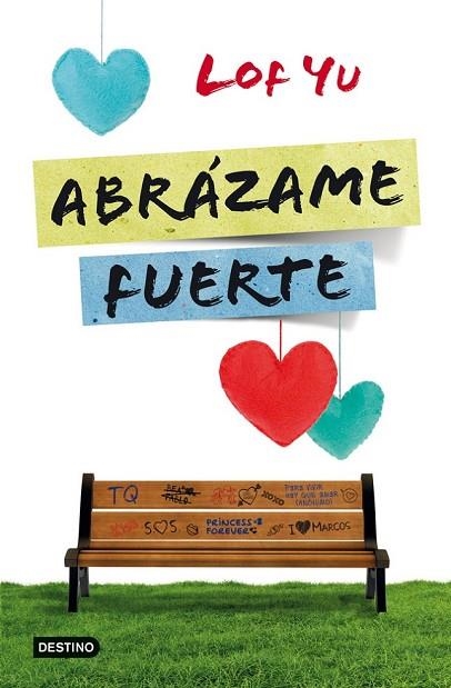 ABRAZAME FUERTE | 9788408005742 | LOF YU | Llibreria Drac - Librería de Olot | Comprar libros en catalán y castellano online
