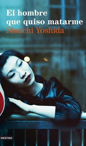 HOMBRE QUE QUISO MATARME, EL | 9788423327782 | YOSHIDA, SHUICHI | Llibreria Drac - Librería de Olot | Comprar libros en catalán y castellano online