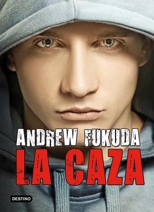 CAZA, LA | 9788408006718 | FUKUDA, ANDREW | Llibreria Drac - Llibreria d'Olot | Comprar llibres en català i castellà online