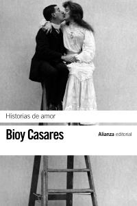 HISTORIAS DE AMOR | 9788420673622 | BIOY, ADOLFO | Llibreria Drac - Llibreria d'Olot | Comprar llibres en català i castellà online