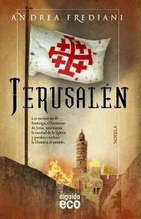 JERUSALÉN | 9788498777581 | FREDIANI, ANDREA | Llibreria Drac - Librería de Olot | Comprar libros en catalán y castellano online