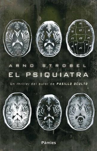 PSIQUIATRA, EL | 9788415433057 | STROBEL, ARNO | Llibreria Drac - Librería de Olot | Comprar libros en catalán y castellano online