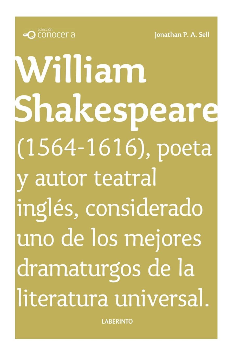 CONOCER A WILLIAM SHAKESPEARE | 9788484835165 | SELL, JONATHAN P. A. | Llibreria Drac - Librería de Olot | Comprar libros en catalán y castellano online