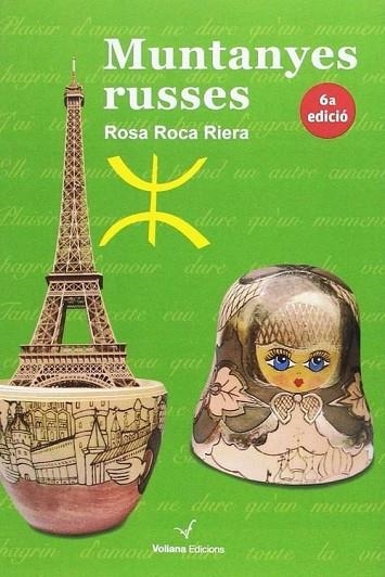 MUNTANYES RUSSES | 9788493967734 | ROCA, ROSA | Llibreria Drac - Llibreria d'Olot | Comprar llibres en català i castellà online