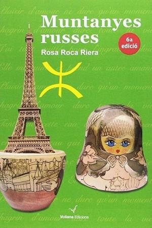 MUNTANYES RUSSES | 9788493967734 | ROCA, ROSA | Llibreria Drac - Librería de Olot | Comprar libros en catalán y castellano online