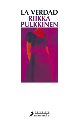 VERDAD, LA | 9788498384581 | PULKKINEN, RIIKKA | Llibreria Drac - Librería de Olot | Comprar libros en catalán y castellano online