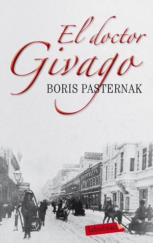 DOCTOR GIVAGO, EL | 9788499305097 | PASTERNAK, BORIS | Llibreria Drac - Librería de Olot | Comprar libros en catalán y castellano online