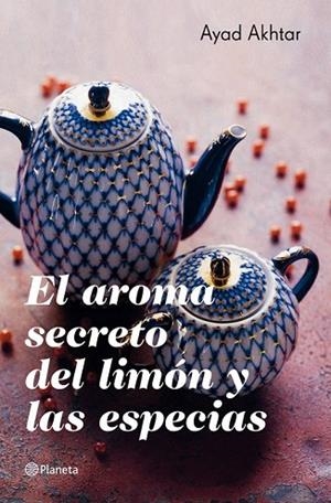 AROMA SECRETO DEL LIMÓN Y LAS ESPECIAS, EL | 9788408007616 | AKHTAR, AYAD | Llibreria Drac - Librería de Olot | Comprar libros en catalán y castellano online