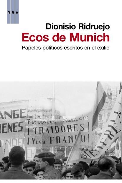 ECOS DE MUNICH | 9788490063293 | RIDRUEJO, DIONISIO | Llibreria Drac - Librería de Olot | Comprar libros en catalán y castellano online