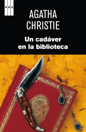 CADAVER EN LA BIBLIOTECA, UN | 9788490063118 | CHRISTIE, AGATHA | Llibreria Drac - Librería de Olot | Comprar libros en catalán y castellano online