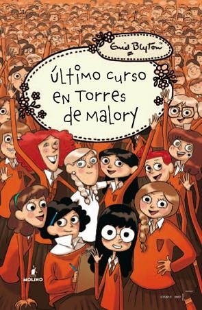 ULTIMO CURSO EN TORRES DE MALORY | 9788427203105 | BLYTON, ENID | Llibreria Drac - Librería de Olot | Comprar libros en catalán y castellano online