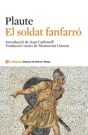 SOLDAT FANFARRO, EL | 9788482645643 | PLAUTE | Llibreria Drac - Librería de Olot | Comprar libros en catalán y castellano online