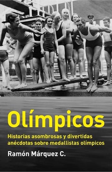 OLIMPICOS | 9788499921204 | MARQUEZ, RAMON | Llibreria Drac - Librería de Olot | Comprar libros en catalán y castellano online