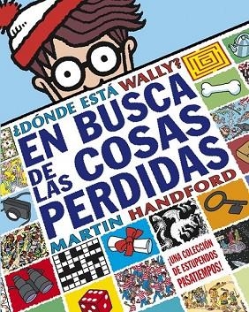 DONDE ESTA WALLY EN BUSCA DE LAS COSAS PERDIDAS | 9788493924270 | HANDFORD, MARTIN | Llibreria Drac - Librería de Olot | Comprar libros en catalán y castellano online