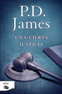 UNA CIERTA JUSTICIA | 9788498726749 | JAMES, P.D. | Llibreria Drac - Librería de Olot | Comprar libros en catalán y castellano online