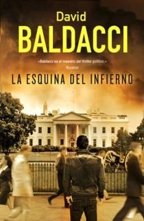 ESQUINA DEL INFIERNO, LA | 9788466651660 | BALDACCI, DAVID | Llibreria Drac - Librería de Olot | Comprar libros en catalán y castellano online