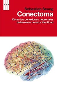 CONECTOMA | 9788490063309 | SEUNG , SEBASTIAN | Llibreria Drac - Librería de Olot | Comprar libros en catalán y castellano online
