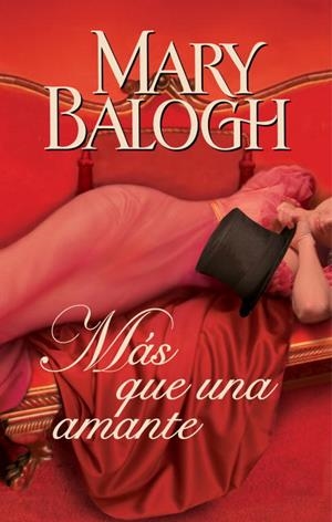 MAS QUE UNA AMANTE | 9788401384356 | BALOGH, MARY | Llibreria Drac - Llibreria d'Olot | Comprar llibres en català i castellà online