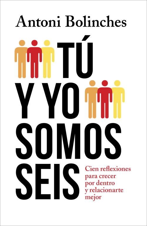 TÚ Y YO SOMOS SEIS | 9788425348501 | BOLINCHES, ANTONI | Llibreria Drac - Librería de Olot | Comprar libros en catalán y castellano online