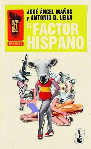 FACTOR HISPANO, EL EPISODIO 2 | 9788408006411 | MAÑAS, JOSE ANGEL / LEIVA, ANTONIO D. | Llibreria Drac - Llibreria d'Olot | Comprar llibres en català i castellà online