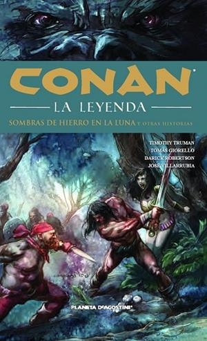 CONAN LA LEYENDA Nº10 SOMBRAS DE HIERRO EN LA LUNA | 9788468479750 | AA.DD. | Llibreria Drac - Llibreria d'Olot | Comprar llibres en català i castellà online