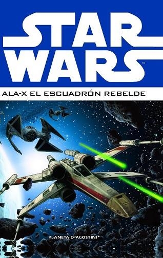 STAR WARS ALA-X ESCUADRÓN REBELDE Nº1 | 9788415480204 | Llibreria Drac - Llibreria d'Olot | Comprar llibres en català i castellà online