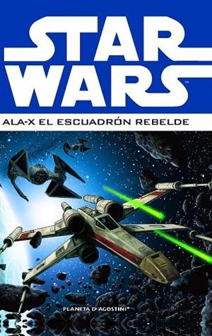 STAR WARS ALA-X ESCUADRÓN REBELDE Nº1 | 9788415480204 | Llibreria Drac - Llibreria d'Olot | Comprar llibres en català i castellà online