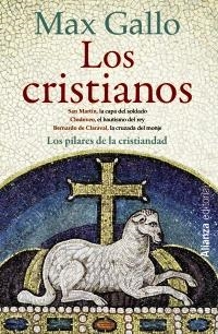 CRISTIANOS, LOS | 9788420673738 | GALLO, MAX | Llibreria Drac - Librería de Olot | Comprar libros en catalán y castellano online