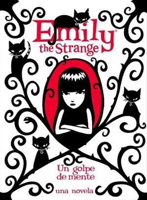 EMILY THE STRNAGE IV UN GOLPE DE MENTE | 9788467556209 | GRUNER, JESSICA/REGER, ROB | Llibreria Drac - Llibreria d'Olot | Comprar llibres en català i castellà online