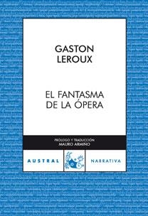 FANTASMA DE LA OPERA, EL | 9788467030426 | LEROUX, GASTON | Llibreria Drac - Librería de Olot | Comprar libros en catalán y castellano online