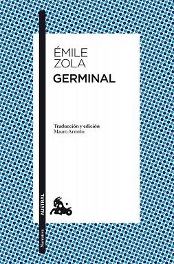 GERMINAL | 9788467034035 | ZOLA, EMILE | Llibreria Drac - Librería de Olot | Comprar libros en catalán y castellano online