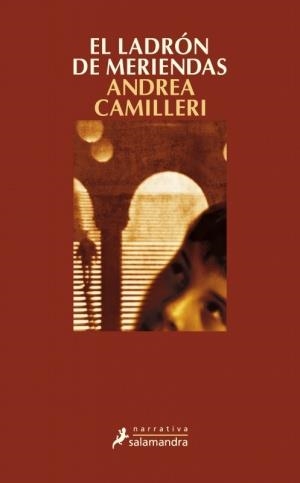 LADRON DE MERIENDAS, EL | 9788498384338 | CAMILLERI, ANDREA | Llibreria Drac - Librería de Olot | Comprar libros en catalán y castellano online