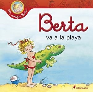 BERTA VA A LA PLAYA | 9788498384765 | HÄNEL, WOLFRAM | Llibreria Drac - Librería de Olot | Comprar libros en catalán y castellano online