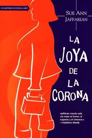 JOYA DE LA CORONA, LA | 9788498007213 | JAFFARIAN, SUE ANN | Llibreria Drac - Librería de Olot | Comprar libros en catalán y castellano online