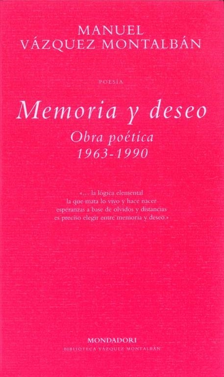 MEMORIA Y DESEO | 9788439705529 | VAZQUEZ MONTALBAN, MANUEL | Llibreria Drac - Llibreria d'Olot | Comprar llibres en català i castellà online