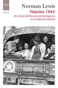 NAPOLES 1944 | 9788490062739 | LEWIS , NORMAN | Llibreria Drac - Llibreria d'Olot | Comprar llibres en català i castellà online