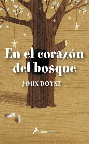 EN EL CORAZÓN DEL BOSQUE | 9788498383539 | BOYNE, JOHN | Llibreria Drac - Librería de Olot | Comprar libros en catalán y castellano online