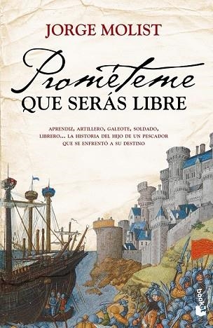 PROMETEME QUE SERAS LIBRE | 9788499981185 | MOLIST, JORGE | Llibreria Drac - Librería de Olot | Comprar libros en catalán y castellano online
