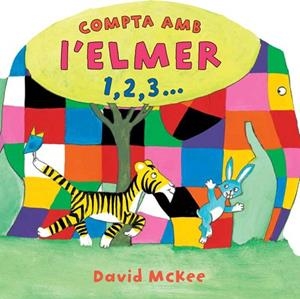 COMPTA AMB L'ELMER 1 2 3... | 9788448833022 | MCKEE, DAVID | Llibreria Drac - Librería de Olot | Comprar libros en catalán y castellano online